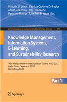 Knowledge Management, Information Systems, E-Learning, and Sustainability Research Third World Summit on the Knowledge Society, WSKS 2010, Corfu, Greece, September 22-24, 2010, Proceedings, Part I /