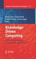 Knowledge-driven computing knowledge engineering and intelligent computations /