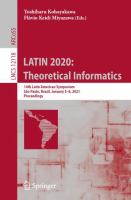 LATIN 2020: Theoretical Informatics 14th Latin American Symposium, São Paulo, Brazil, January 5-8, 2021, Proceedings /