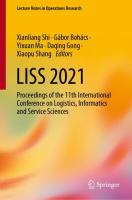 LISS 2021 Proceedings of the 11th International Conference on Logistics, Informatics and Service Sciences /