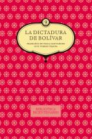 La dictadura de Bolívar (vol. 9) /