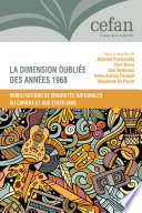 La dimension oubliée des années 1968 : mobilisations de minorités nationales au Canada et aux États-Unis /