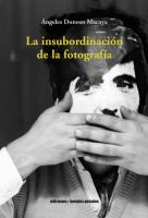 La insubordinacion de la fotografia