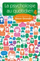 La psychologie au quotidien.