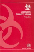 Laboratory biosafety manual