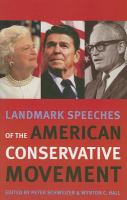 Landmark speeches of the American conservative movement /