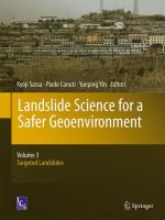 Landslide Science for a Safer Geoenvironment Volume 3:  Targeted Landslides /