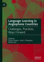 Language Learning in Anglophone Countries Challenges, Practices, Ways Forward /