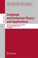 Language and Automata Theory and Applications 9th International Conference, LATA 2015, Nice, France, March 2-6, 2015, Proceedings /
