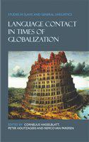 Language contact in times of globalization