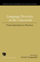 Language diversity in the classroom from intention to practice /