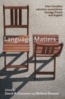 Language matters how Canadian voluntary associations manage French and English /