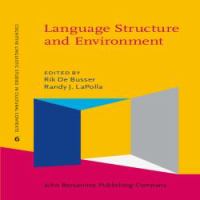 Language structure and environment social, cultural, and natural factors /