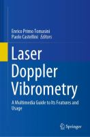 Laser Doppler Vibrometry A Multimedia Guide to its Features and Usage /