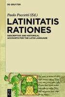 Latinitatis rationes descriptive and historical accounts for the Latin language /