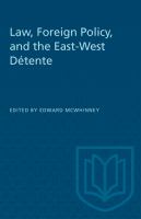 Law, foreign policy, and the East-West détente /