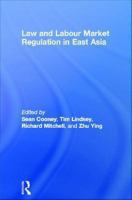 Law and labour market regulation in East Asia