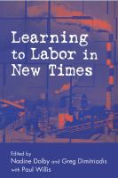 Learning to labor in new times