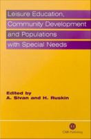 Leisure education, community development, and populations with special needs