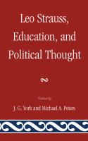 Leo Strauss, education, and political thought