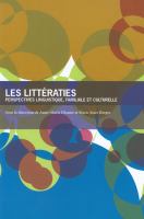 Les littératies : perspectives linguistique, familiale et culturelle /