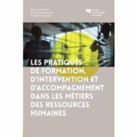 Les pratiques de formation, d'intervention et d'accompagnement dans les métiers des ressources humaines