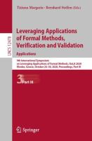 Leveraging Applications of Formal Methods, Verification and Validation: Applications 9th International Symposium on Leveraging Applications of Formal Methods, ISoLA 2020, Rhodes, Greece, October 20–30, 2020, Proceedings, Part III /