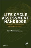 Life cycle assessment handbook a guide for environmentally sustainable products /