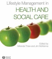 Lifestyle management in health and social care