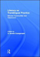 Literacy as translingual practice between communities and classrooms /