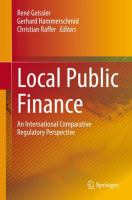 Local Public Finance An International Comparative Regulatory Perspective /