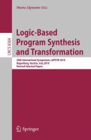 Logic-Based Program Synthesis and Transformation 20th International Symposium, LOPSTR 2010, Hagenberg, Austria, July 23-25, 2010, Revised Selected Papers /