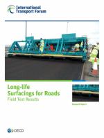 Long-life surfacings for roads field test results.