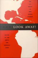 Look away! : the U.S. South in New World studies /