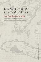 Los pre-textos de La Florida del Inca, Inca Garcilaso de la Vega /