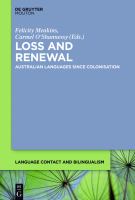 Loss and renewal Australian languages since colonisation /