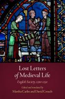 Lost letters of medieval life : English society, 1200-1250 /