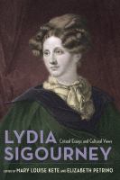 Lydia Sigourney : critical essays and cultural views /