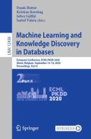 Machine Learning and Knowledge Discovery in Databases European Conference, ECML PKDD 2020, Ghent, Belgium, September 14–18, 2020, Proceedings, Part II /