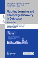 Machine Learning and Knowledge Discovery in Databases. Research Track European Conference, ECML PKDD 2021, Bilbao, Spain, September 13–17, 2021, Proceedings, Part III /