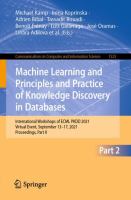 Machine Learning and Principles and Practice of Knowledge Discovery in Databases International Workshops of ECML PKDD 2021, Virtual Event, September 13-17, 2021, Proceedings, Part II /