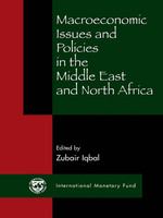 Macroeconomic issues and policies in the Middle East and North Africa