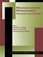 Macroeconomic management programs and policies /