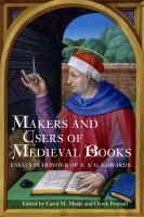 Makers and users of Medieval books /