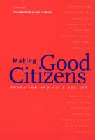 Making good citizens education and civil society /