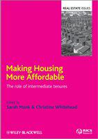 Making housing more affordable the role of intermediate tenures /