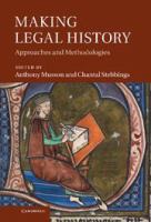 Making legal history approaches and methodologies /