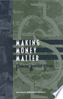 Making money matter financing America's schools /