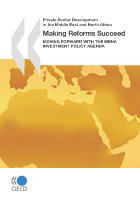 Making reforms succeed moving forward with the MENA investment policy agenda.