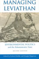 Managing Leviathan : Environmental Politics and the Administrative State, Second Edition /